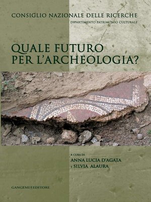 cover image of Quale futuro per l'archeologia?